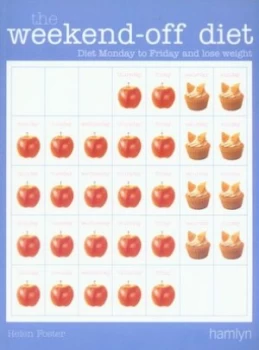 Image of The Weekend-Off Diet by Helen Foster Book