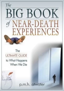 Image of The Big Book of near-Death Experiences by P.M.H. Atwater Paperback