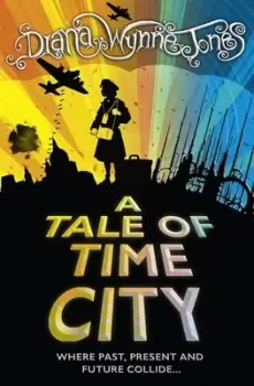 Image of A tale of Time City by Diana Wynne Jones