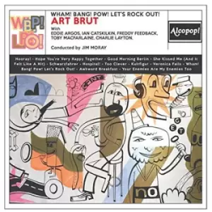 Image of Wham Bang Pow Lets Rock Out by Art Brut CD Album