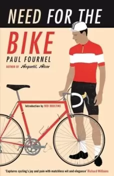 Image of Need for the bike by Paul Fournel
