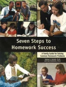 Image of Seven Steps to Homework Success by Sydney Zentall Phd Paperback