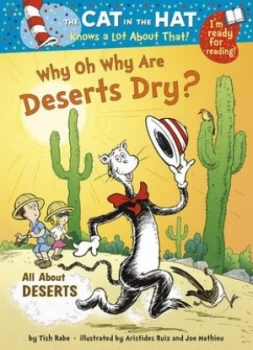 Image of Why Oh Why Are Deserts Dry by Tish Rabe Paperback