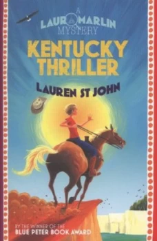 Image of Kentucky Thriller by Lauren St John Paperback
