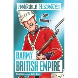 Image of Barmy British Empire by Terry Deary Paperback