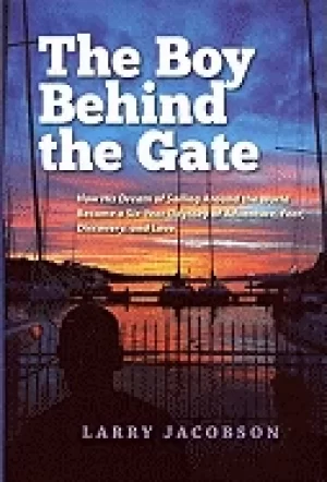 Image of boy behind the gate how his dream of sailing around the world became a six