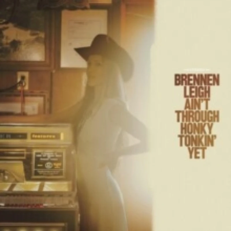 Image of Ain't Through Honky Tonkin' Yet Vinyl