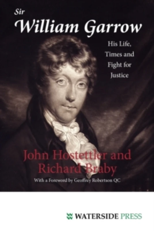 Image of Sir William Garrow by John Hostettler Paperback