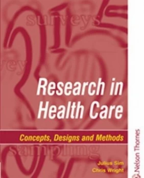 Image of Research in Health Care by Julius Sim Paperback