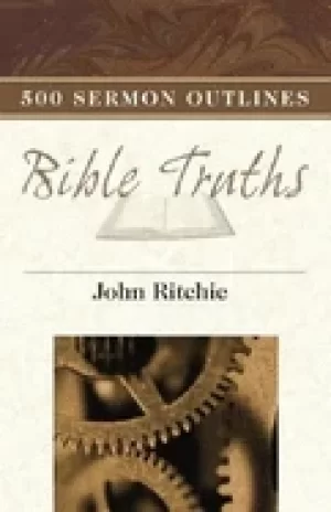 Image of 500 sermon outlines on basic bible truths