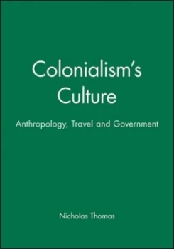 Image of Colonialisms Culture by Nicholas Thomas Book