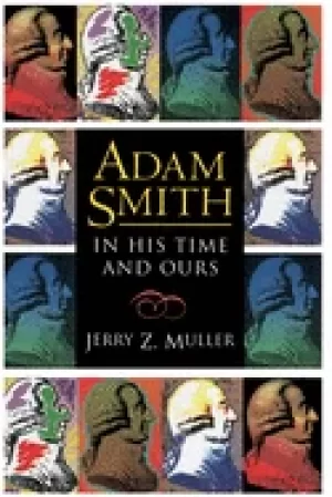 Image of adam smith in his time and ours designing the decent society