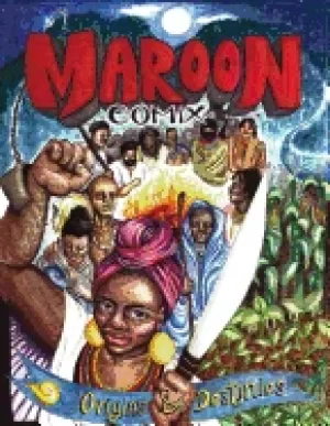 Image of maroon comix origins and destinies