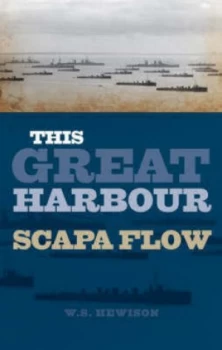 Image of This Great Harbour by W S Hewison Paperback