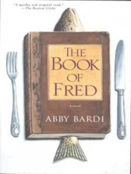 Image of The Book of Fred by Abby Bardi Book