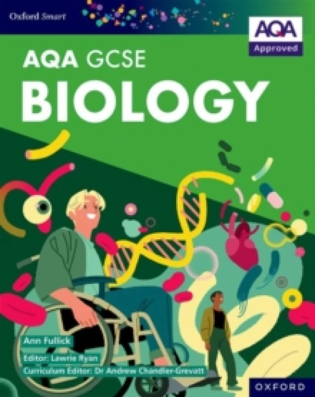Image of Oxford Smart AQA GCSE Sciences: Biology Student Book Paperback / softback