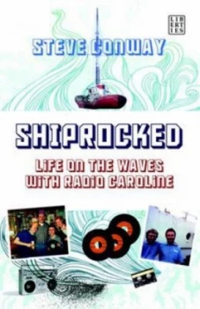 Image of Shiprocked by Steve Conway Paperback