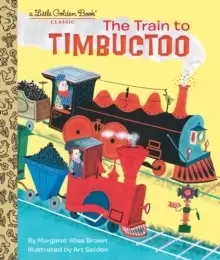 Image of Train to Timbuctoo