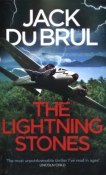 Image of The Lightning Stones by Jack Du Brul Paperback