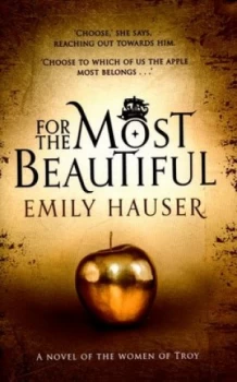 Image of For the Most Beautiful by Emily Hauser Hardback