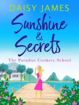 Image of Sunshine & Secrets by Daisy James