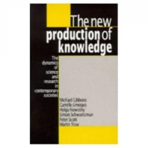 Image of The New Production of Knowledge by Michael Gibbons