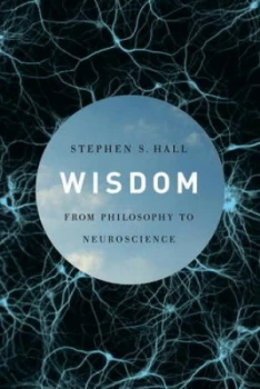 Image of Wisdom by Stephen S. Hall Hardback