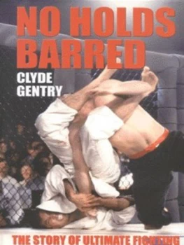 Image of No Holds Barred by Clyde Gentry Hardback