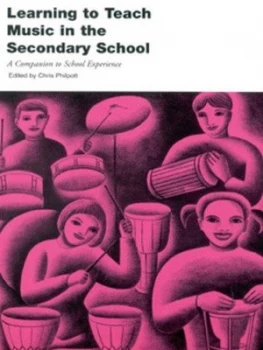Image of Learning to Teach Music in the Secondary School by Christopher Philpott Paperback