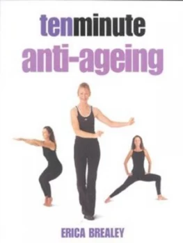Image of Ten Minute Anti Ageing by Erica Brealey Book