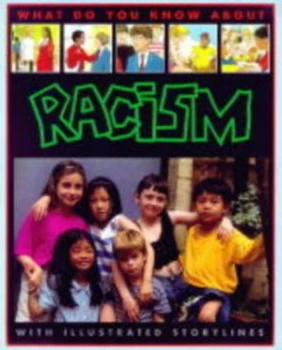Image of What Do You Know about Racism by P Myers Paperback