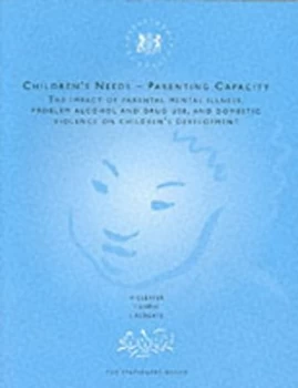 Image of Childrens Needs - Parenting Capacity by Hedy Cleaver and I Unell and Jane Aldgate and Great Britain Paperback