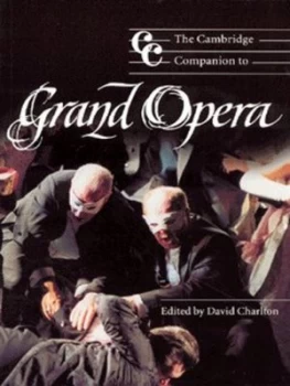 Image of The Cambridge Companion to Grand Opera by David Charlton Paperback