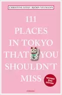 Image of 111 places in tokyo that you shouldnt miss