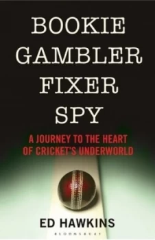 Image of Bookie Gambler Fixer Spy by Ed Hawkins Hardback