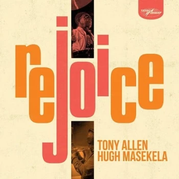 Image of Rejoice by Tony Allen & Hugh Masekela CD Album