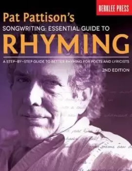 Image of Pat Pattisons songwriting essential guide to rhyming by Pat Pattison