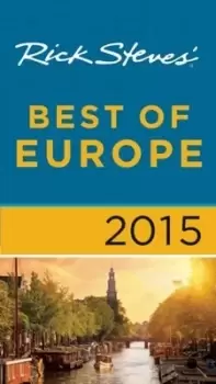 Image of Rick Steves Best of Europe 2015 - Rick Steves - Paperback - Used