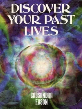 Image of Discover Your Past Lives by Cassandra Eason Book