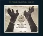 Image of Various Artists - A First-Time Buyers Guide To American Negro Spirituals (Music CD)
