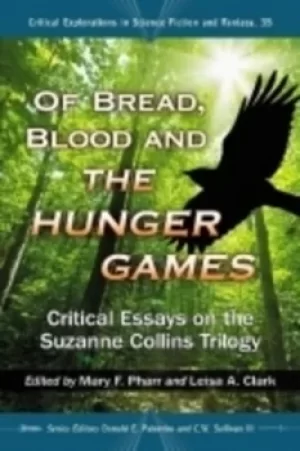 Image of Of bread blood and the Hunger by Mary F. Pharr