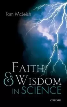 Image of Faith and wisdom in science by Tom McLeish