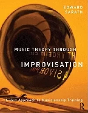 Image of music theory through improvisation a new approach to musicianship training
