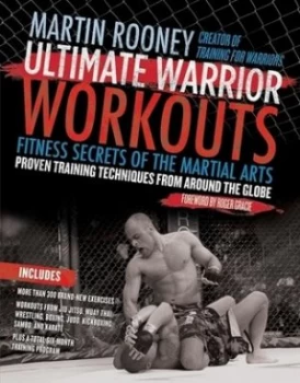 Image of Ultimate Warrior Workouts by Martin Rooney Paperback