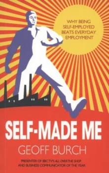 Image of Self-Made Me by Geoff Burch Paperback