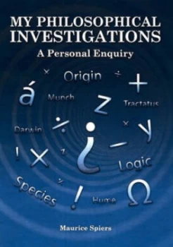 Image of My Philosophical Investigations by Maurice Spiers Paperback