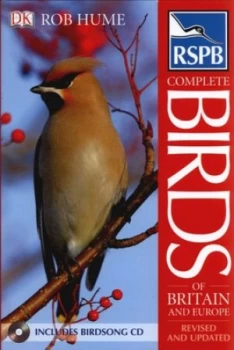 Image of Rspb Complete Birds of Britain and Europe by Rob Hume and Royal Society for the Protection of Birds Hardback