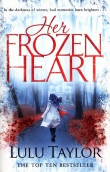 Image of Her Frozen Heart by Lulu Taylor Book