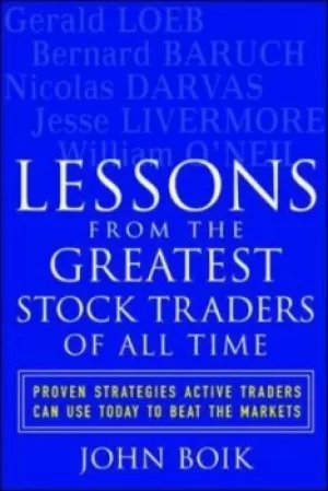 Image of Lessons from the greatest stock traders of all time by John Boik