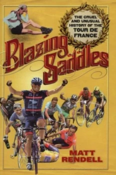 Image of Blazing Saddles by Matt Rendell Hardback